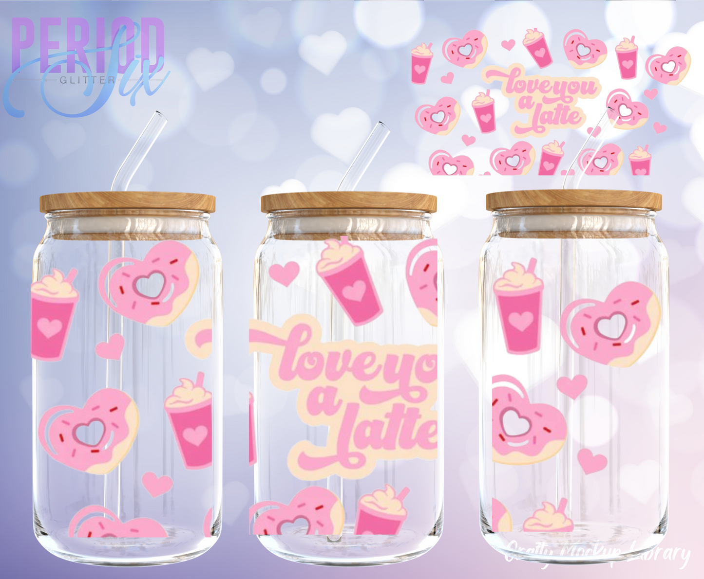 Love You A Latte UV DTF Wrap