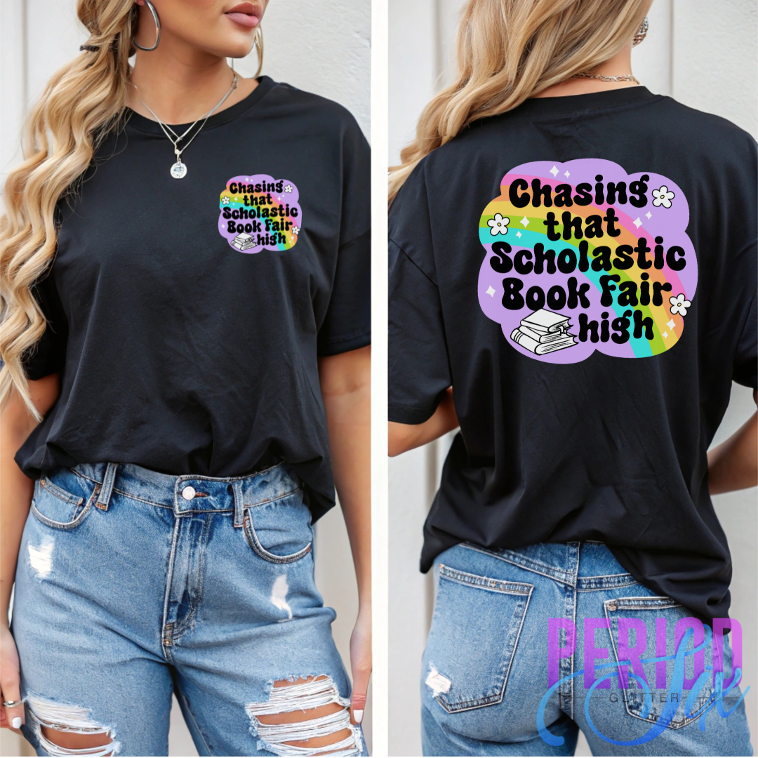 Chasing That Scholastic Book Fair High Heat Transfer DTF