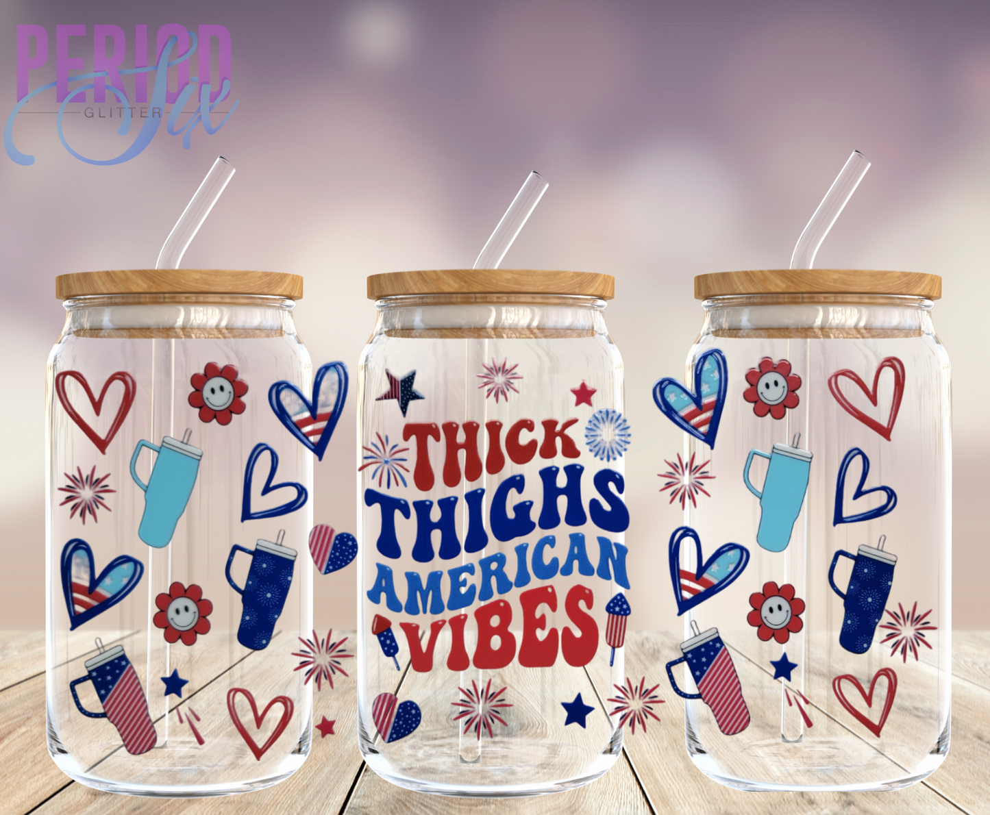Thick Thighs American Vibes UV DTF Wrap