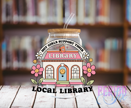 Hot Girls Support Their Local Library UV DTF Decal